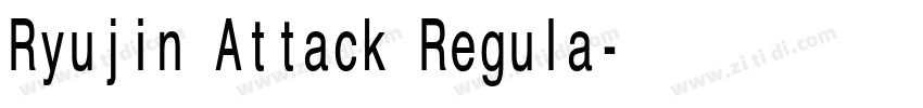 Ryujin Attack Regula字体转换